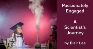 Woman in Science Blair Lee - Scientist