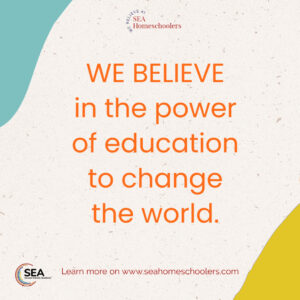 We Believe 1 We Believe, seahomeschoolers.com, SEA Homeschoolers