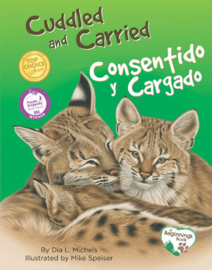 Cuddled and Carried / Consentido y cargado eBook