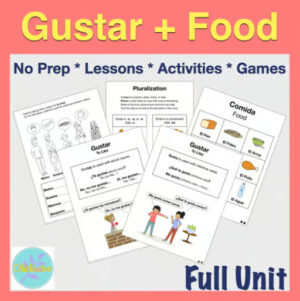 Elementary & Exploratory Spanish: Gustar + Food + Noun Pluralization