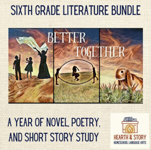 Sixth Grade Literature Bundle