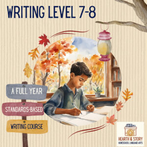 Hearth & Story Writing, Level 7-8