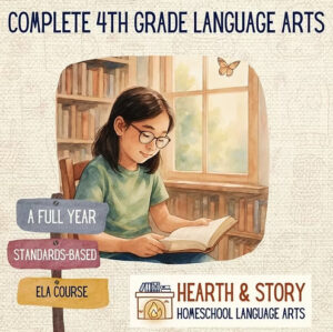 Hearth & Story: Complete 4th Grade Language Arts Package