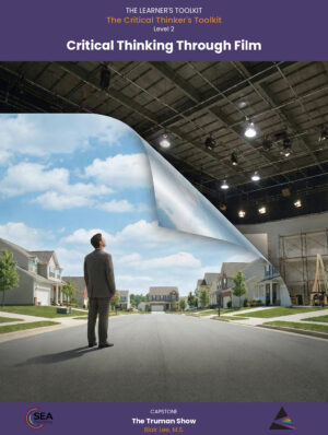 Critical Thinking Through Film - The Truman Show