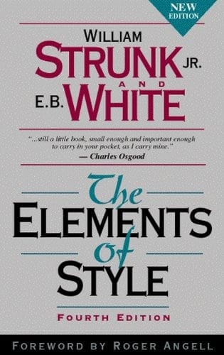 Strunk and White's The Elements of Style