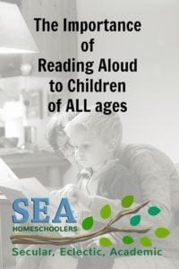 The Importance of Reading Aloud - Secular Homeschooling @ SEA Homeschoolers