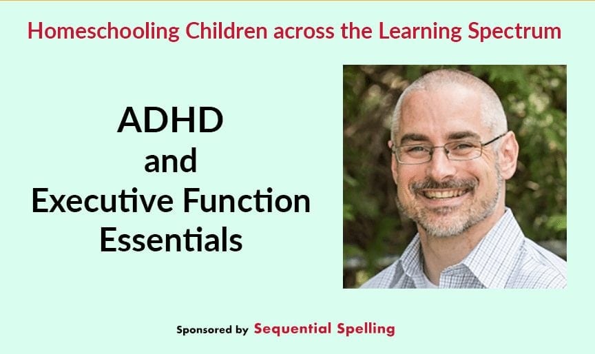 secular homeschool convention School Choice Week 2018: ADHD (Executive Function) Essentials