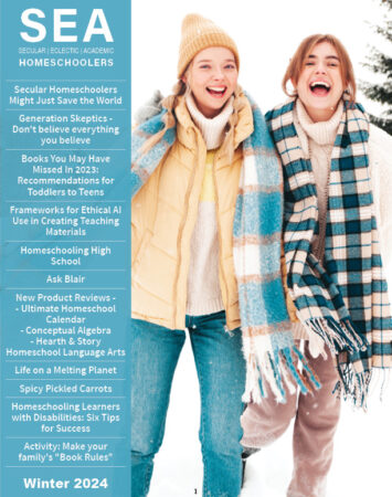 SEA Homeschoolers Magazine, www.seahomeschoolers.com, Winter 2024