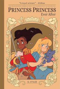 Diverse Books for Children: LGTBQ+ Booklist - Cover of the book Princess Princess Ever After by Katie O'Neill