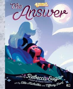 Diverse Books for Children: LGBTQ+ Booklist - Cover of The Answer by Rebecca Sugar