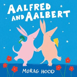 LGBTQ Booklist - Aalfred and Aalbert By Morag Hood Cover